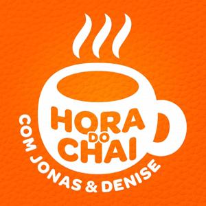 Hora do Chai com Jonas e Denise