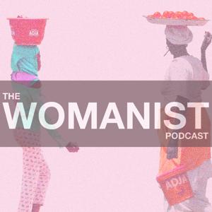 The Womanist Podcast