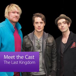 The Last Kingdom: Meet the Cast