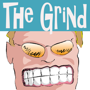 The Grind