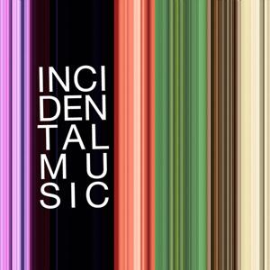 Incidental Music