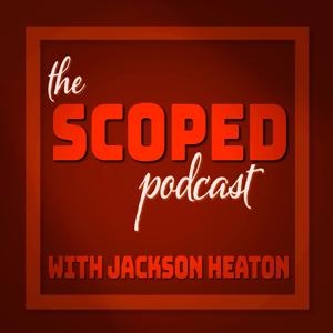 The Scoped Podcast