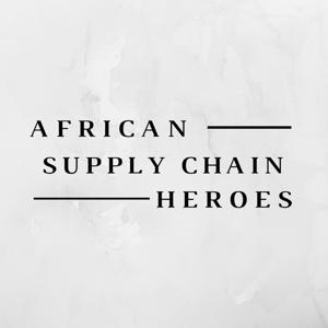 African Supply Chain Heroes