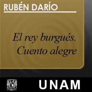 El rey burgués. Cuento alegre