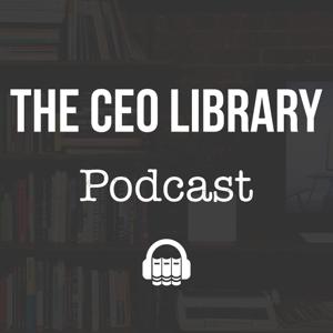 The CEO Library Podcast