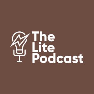 The Lite Podcast