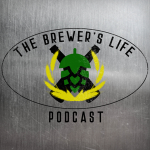 The Brewer's Life Podcast