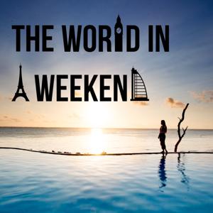 The World in a Weekend Travel Podcast