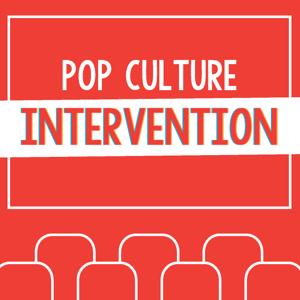 Pop Culture Intervention