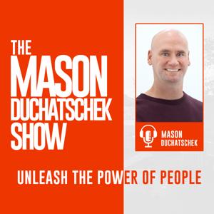 The Mason Duchatschek Show