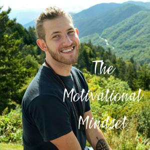 The Motivational Mindset with Marshall Mendez