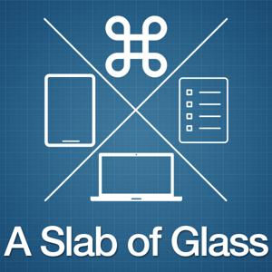 A Slab of Glass