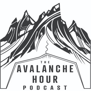 The Avalanche Hour Podcast by The Avalanche Hour