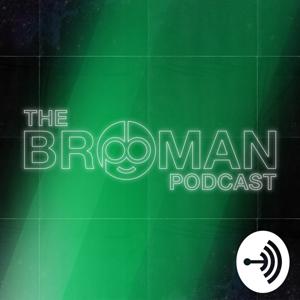 The Broman Podcast