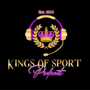 The Kings Of Sport Podcast