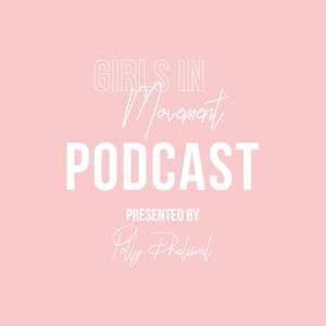 Girls In Movement Podcast
