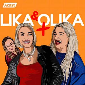 Lika & Olika - med Lisa Borg & Emelie Bergstedt by Acast | Lisa Borg och Emelie Bergstedt