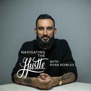 Navigating The Hustle