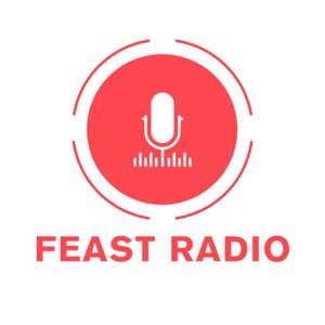 The Feast Radio by The Feast Radio