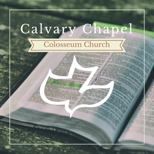 Calvary Chapel Colosseum Church » Radio Program