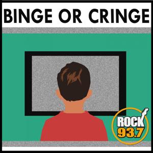 Binge Or Cringe