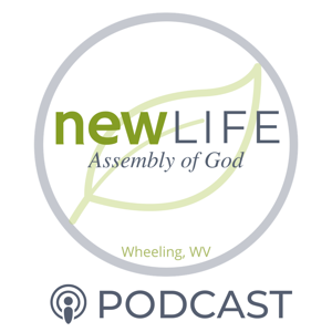 New Life Assembly Podcast