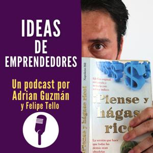 Ideas de emprendedores Podcast