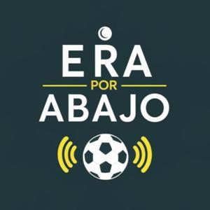 Era por abajo