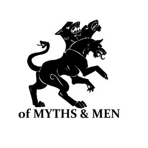 Of Myths & Men