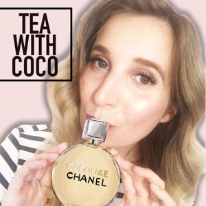 TEA With Coco by CocoLikeChanel