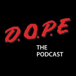 DOPE The Podcast