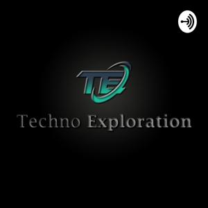 Techno-Exploration