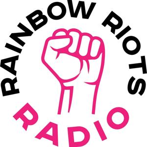 Rainbow Riots Radio