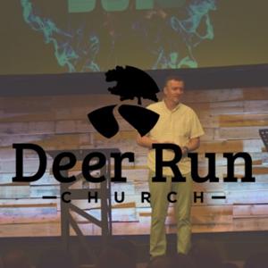 Deer Run Sermons