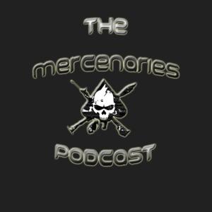 Mercenaries Podcast