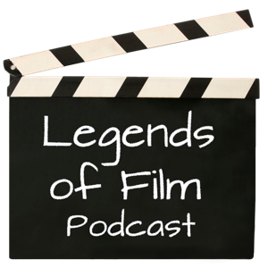 Legends of Film Podcast Archive