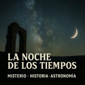 La Noche de los Tiempos