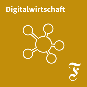 F.A.Z. Digitalwirtschaft by Frankfurter Allgemeine Zeitung