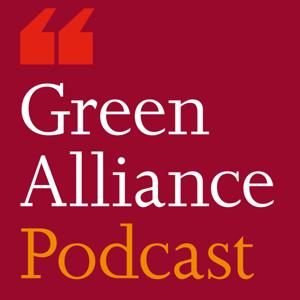 The Green Alliance Podcast