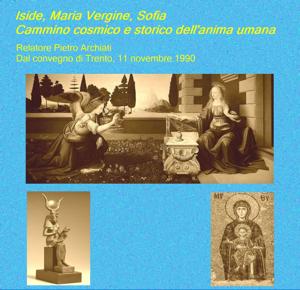 ISIDE, MARIA VERGINE, SOFIA