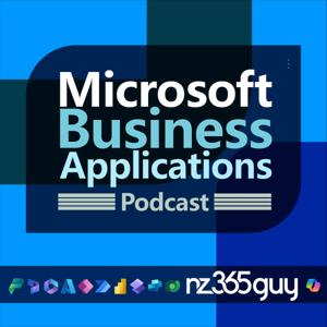 Microsoft Business Applications Podcast by Mark Smith [nz365guy]