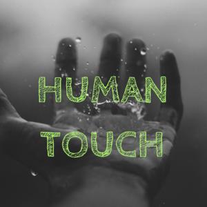 Human Touch