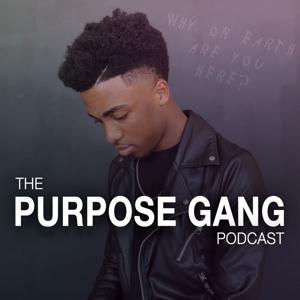 The Purpose Gang Podcast
