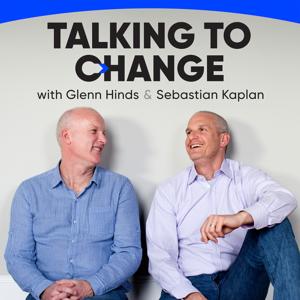 Talking To Change - A Motivational Interviewing Podcast by Glenn Hinds & Sebastian Kaplan