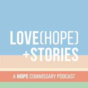 Love Hope and Stories