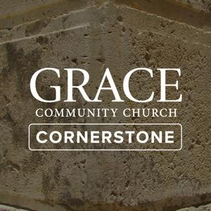 Cornerstone Sermon Podcast by Grace Community Church