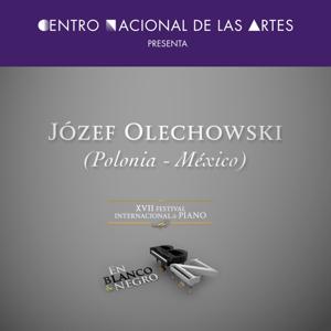 XVII Festival Internacional de Piano “En Blanco y Negro” Józef Olechowski