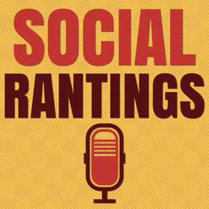 Social Rantings Podcast