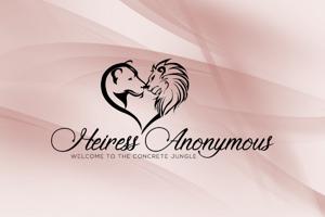 Heiress Anonymous