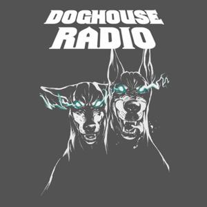 DOGHOUSE Radio